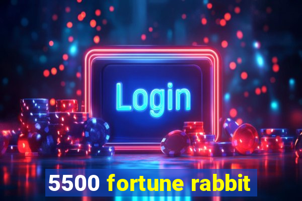 5500 fortune rabbit