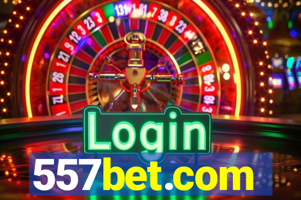 557bet.com