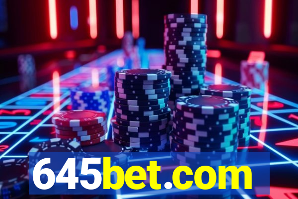 645bet.com