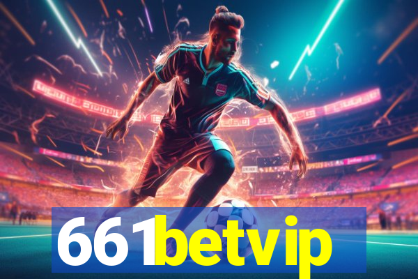 661betvip