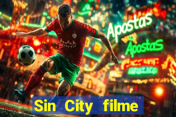 Sin City filme completo dublado download