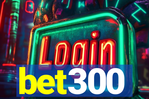 bet300