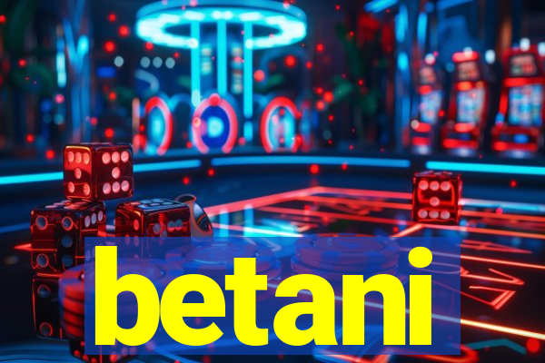 betani