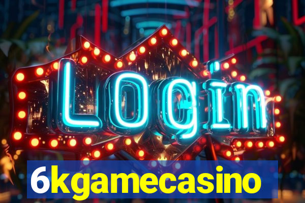 6kgamecasino