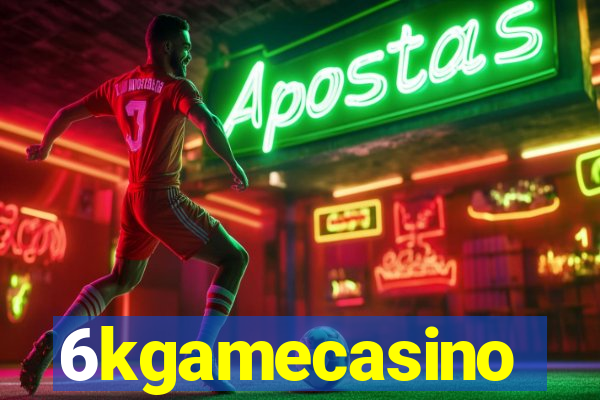 6kgamecasino