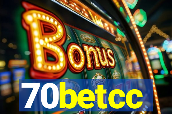 70betcc