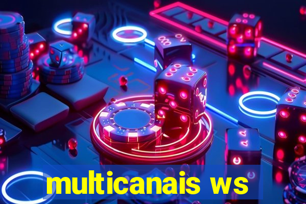 multicanais ws