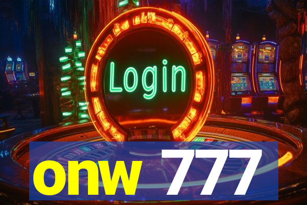 onw 777