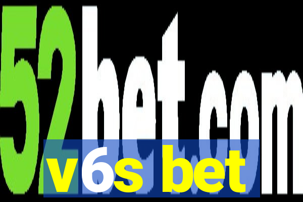 v6s bet