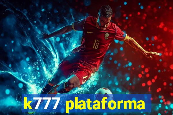 k777 plataforma