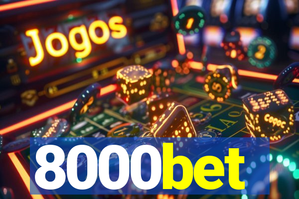 8000bet