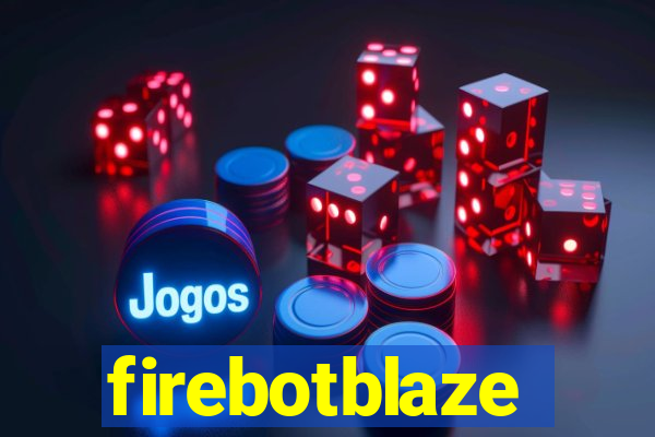 firebotblaze