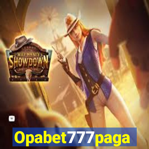 Opabet777paga