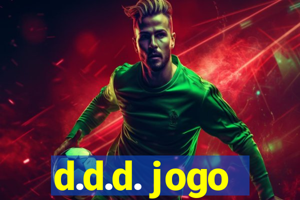 d.d.d. jogo