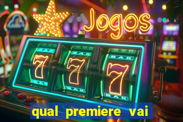 qual premiere vai passar o jogo do vasco