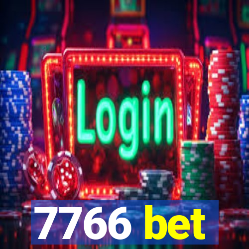 7766 bet