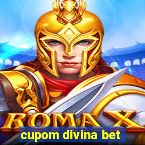 cupom divina bet