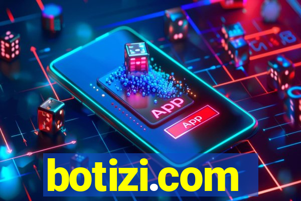 botizi.com