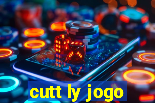 cutt ly jogo