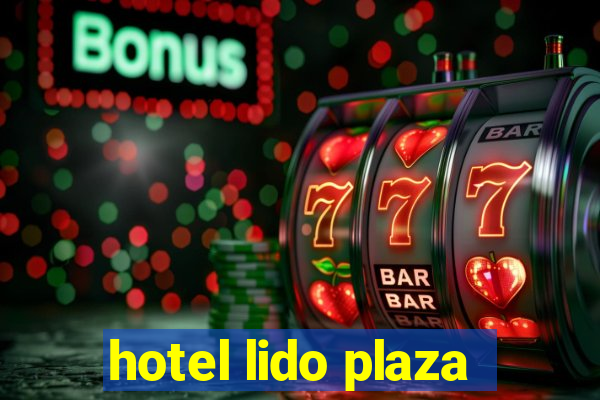 hotel lido plaza