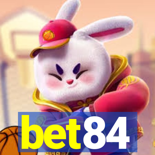 bet84