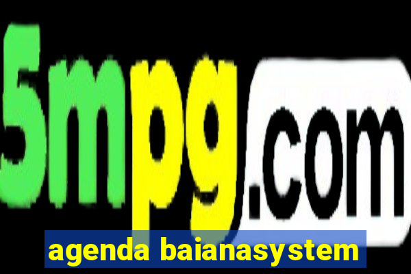 agenda baianasystem