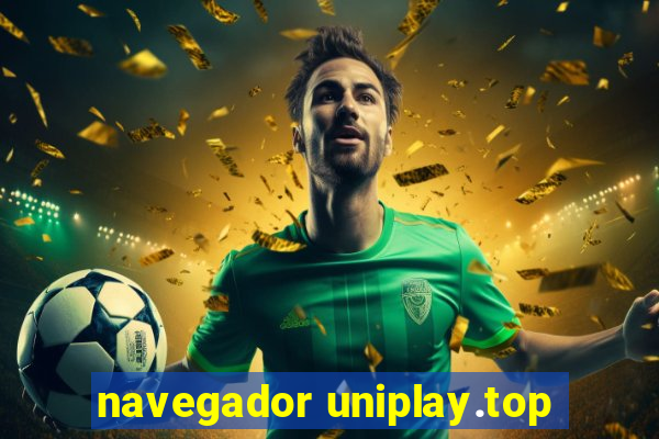 navegador uniplay.top