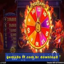 gemado ff.com.br download