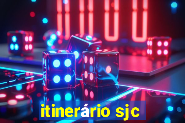 itinerário sjc