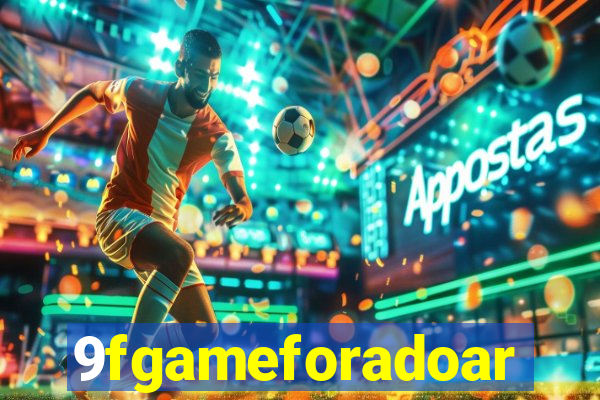 9fgameforadoar