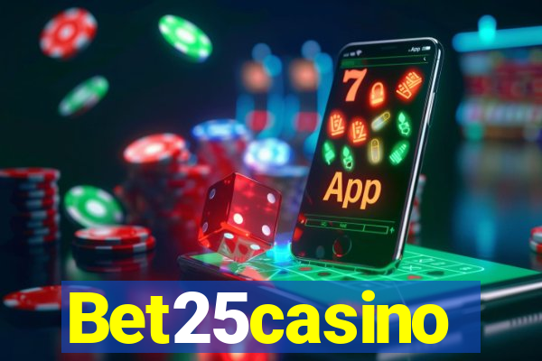 Bet25casino