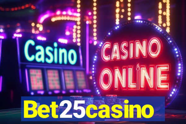 Bet25casino