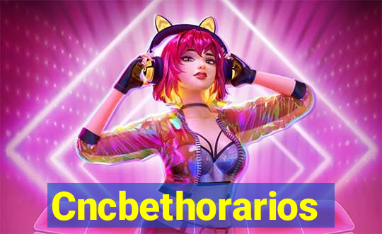 Cncbethorarios