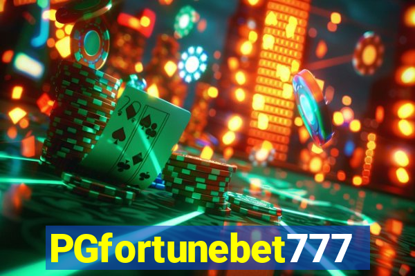 PGfortunebet777