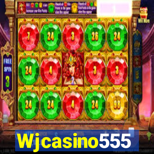 Wjcasino555