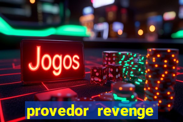 provedor revenge slots demo