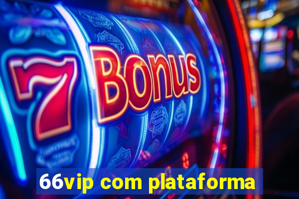 66vip com plataforma