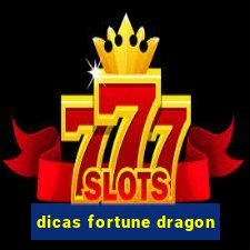 dicas fortune dragon