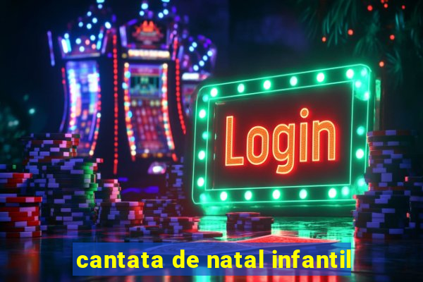 cantata de natal infantil