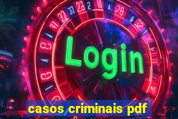 casos criminais pdf