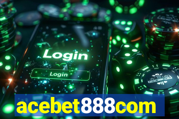 acebet888com