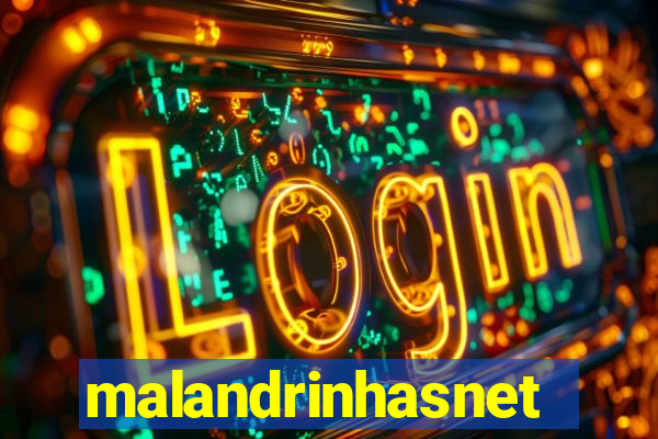 malandrinhasnet