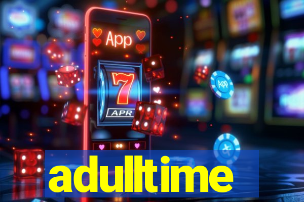 adulltime