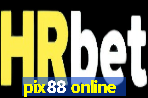 pix88 online