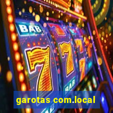 garotas com.local