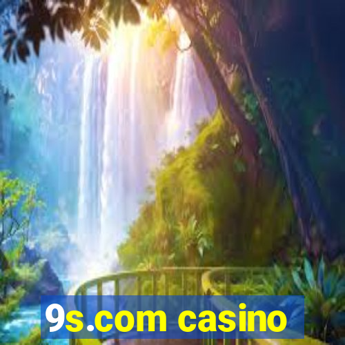 9s.com casino