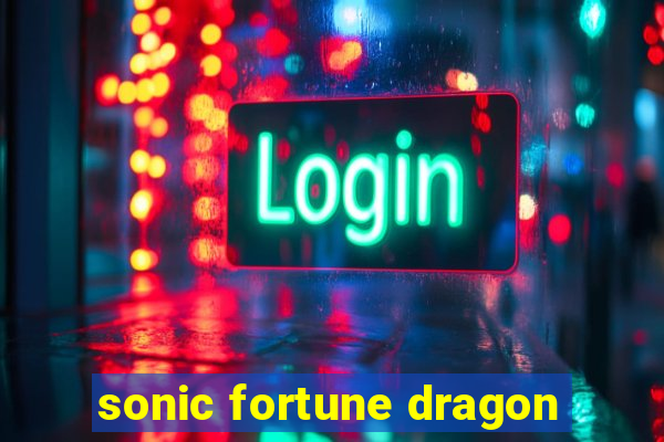 sonic fortune dragon