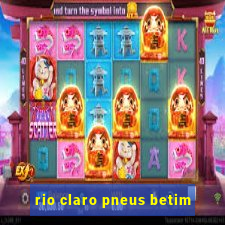 rio claro pneus betim