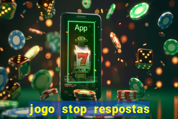 jogo stop respostas de a a z