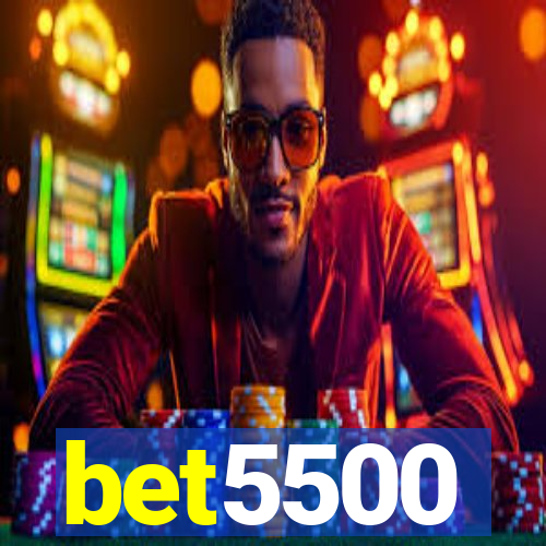 bet5500